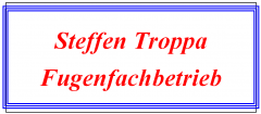 Troppa Fugenfachbetrieb
